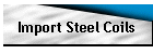 Import Steel Coils