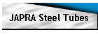 JAPRA Steel Tubes